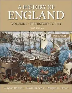 A History of England, Volume 1 (Prehistory to 1714) (6th Edition)