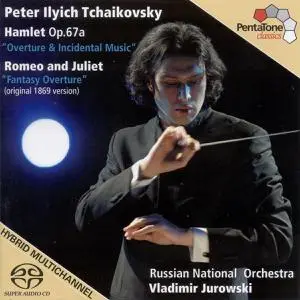 Tatiana Monogarova - Tchaikovsky- Hamlet (Complete Incidental Music), Romeo and Juliet (2008) [Official Digital Download 24/96]