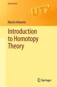 Introduction to Homotopy Theory (repost)