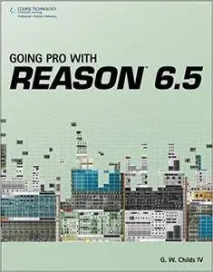 Going Pro with Reason 6.5