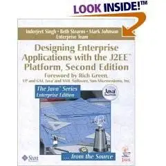 Designing Enterprise Applications with the J2EE Platform