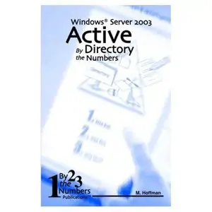 Active Directory By the Numbers: Windows Server 2003 (repost)