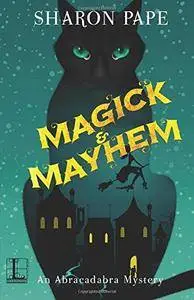 Magick & Mayhem