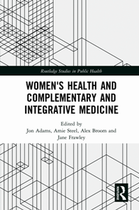 Women's Health and Complementary and Integrative Medicine