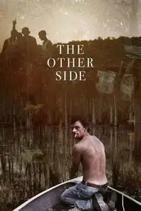 The Other Side (2015)