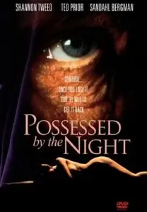 Possessed by the Night (1994) 