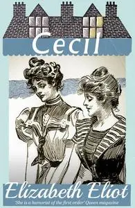 «Cecil» by Elizabeth Eliot
