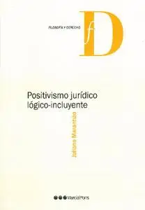 Positivismo jurídico lógico-incluyente