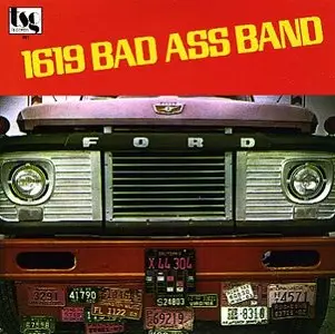 1619 Bad Ass Band - 1619 Bad Ass Band (1976)