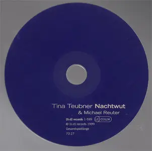 Tina Teubner - Nachtwut [lid records 1-599] {Germany 1999}