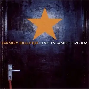 Candy Dulfer - Live In Amsterdam (2001)
