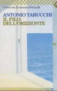 Il filo dell'orizzonte di Antonio Tabucchi