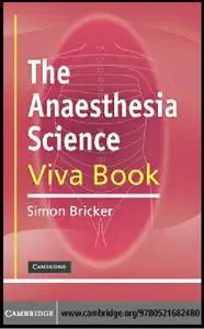 The Anaesthesia Science Viva Book