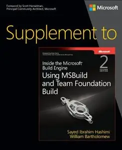 Supplement to Inside the Microsoft Build Engine: Using MSBuild and Team Foundation Build 