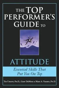 The Top Performer's Guide to Attitude (repost)