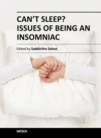 Can't Sleep? Issues of Being an Insomniac by Saddichha Sahoo