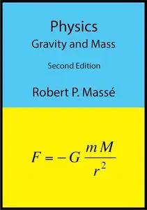 Physics: Gravity and Mass