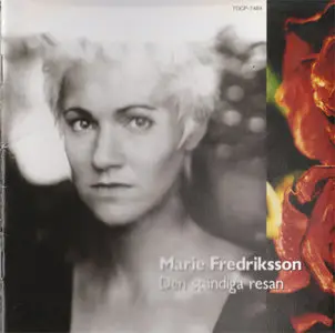 Marie Fredriksson - Den Ständiga Resan [Toshiba EMI Ltd TOCP-7484] {Japan 1992} (Roxette)