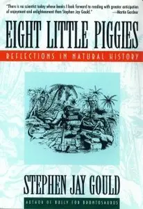 Eight Little Piggies: Reflections in Natural History (repost)