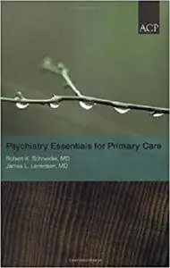 Psychiatry Essentials for Primary Care