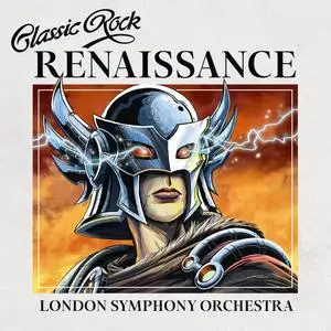 London Symphony Orchestra - Classic Rock Renaissance (2023)
