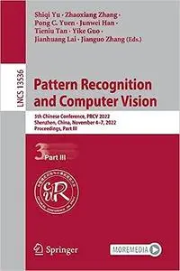 Pattern Recognition and Computer Vision: 5th Chinese Conference, PRCV 2022, Shenzhen, China, November 4–7, 2022, Proceed