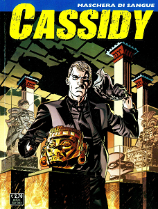 Cassidy - Volume 3 - Maschera Di Sangue