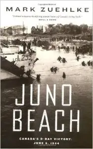 Juno Beach: Canada's D-Day Victory - June 6, 1944 (repost)