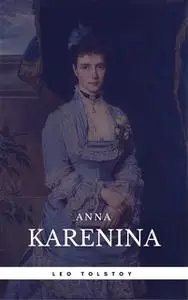 «Anna Karenina (Book Center Club) (Classics Deluxe Edition)» by Leo Tolsoy