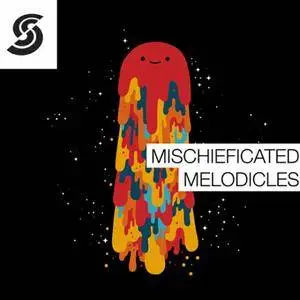 Samplephonics - Mischieficated Melodicles MULTiFORMAT