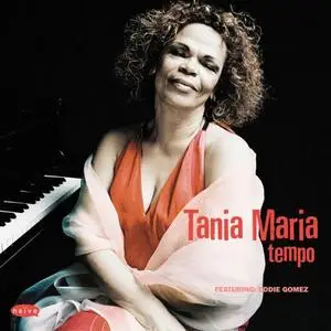 Tania Maria - Tempo (2011) {Naive}
