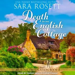 «Death in an English Cottage» by Sara Rosett