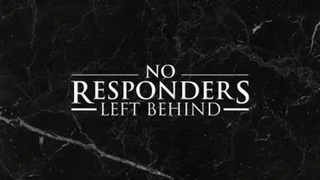 No Responders Left Behind (2021)