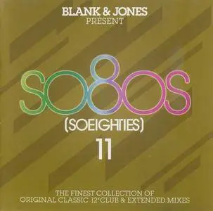 V.A. - Blank & Jones Present So80s (So Eighties) Vol. 11 (2018)
