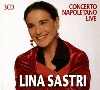 Lina Sastri - Concerto Napoletano Live (2012)