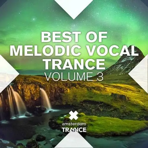 Various Artists - Best Of Melodic Vocal Trance Vol 3 (2016)