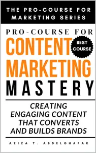 Pro-Course For Content Marketing Mastery
