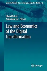 Law and Economics of the Digital Transformation