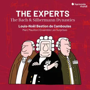 Louis-Noel Bestion de Camboulas, Ensemble les Surprises, Marc Mauillon - The Experts: The Bach & Silbermann Dynasties (2024)