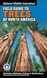 National Wildlife Federation Field Guide to Trees of North America