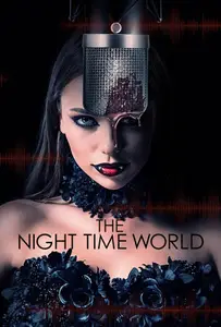 The Night Time World (2025)