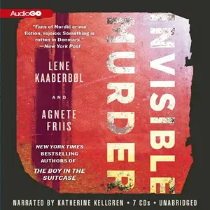 Invisible Murder: A Nina Borg Mystery