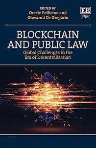 Blockchain and Public Law: Global Challenges in the Era of Decentralisation