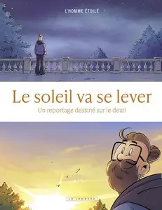 Le soleil va se lever - One shot