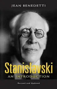 Stanislavski: An Introduction, Revised and Updated