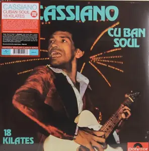 Cassiano - Cuban Soul - 18 Kilates (Remastered) (1976/2025) (Vinyl Hi-Res)