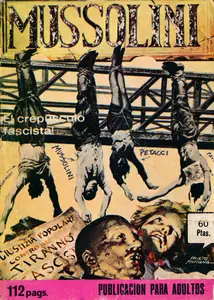 Mussolini 3. El crepúsculo fascista