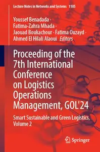 Proceeding of the 7th International Conference on Logistics Operations Management, GOL'24