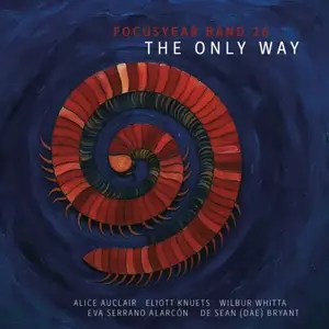 Focusyear Band 26 - The Only Way (2026) [Official Digital Download 24/96]