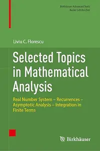 Selected Topics in Mathematical Analysis